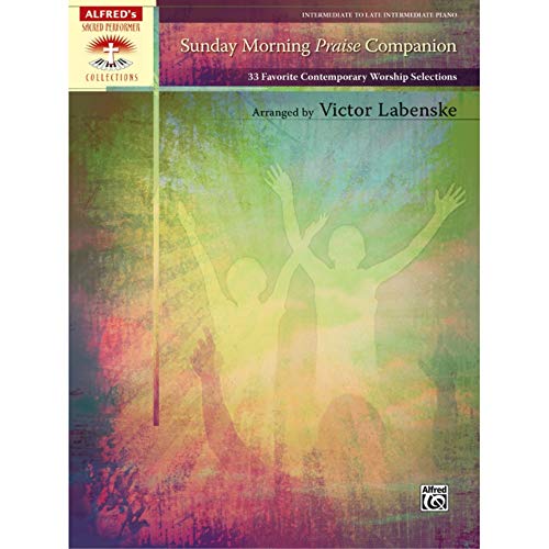 Sunday Morning Praise Companion