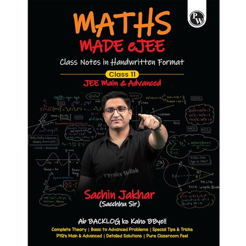 Image of PW Maths Made EJEE Class 11 Handwritten Notes By Sachin Jakhar For JEE Main & Advanced Exams | Complete Theory, Basic to Advanced Problems, Special Tricks, PYQ, Detailed Solutions [Paperback] Sachin Jakhar