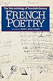 The Yale Anthology of Twentieth-Century French Poetry