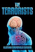 The Terrorists 1518727360 Book Cover
