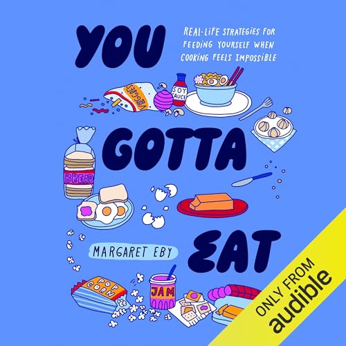 Page de couverture de You Gotta Eat