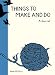 Things to Make and Do Journal