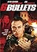 6 Bullets