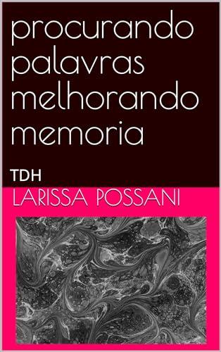 procurando palavras: TDH