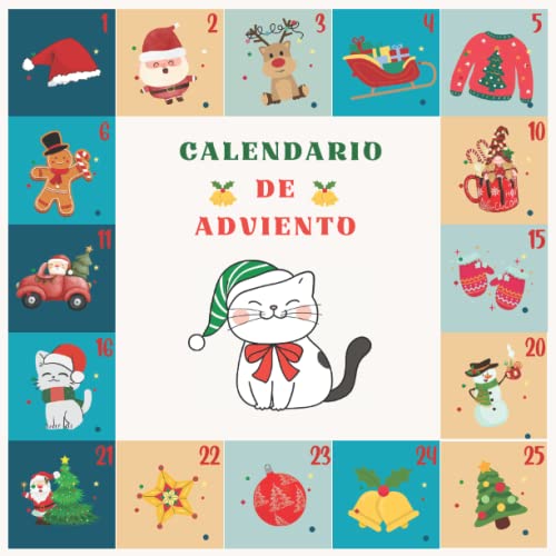 Calendario de Adviento: Calendario de cuenta atrás de Navidad de 25 días con 25 dibujos de gatos para colorear, regalos de Navidad para niños y familia. (Spanish Edition)