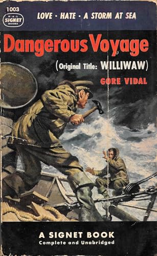 Dangerous Voyage [original Title: Williwaw]