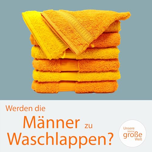 Werden die M&auml;nner zu Waschlappen?