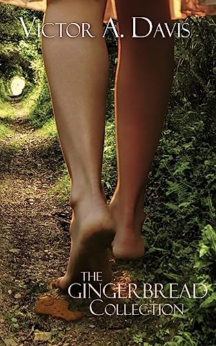 The Gingerbread Collection: Short Stories