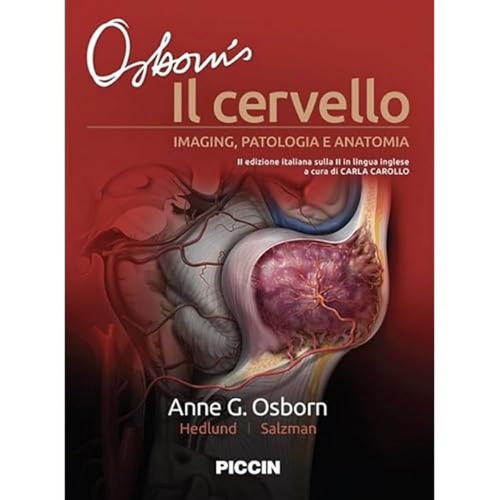 Il cervello. Imaging, patologia e anatomia
