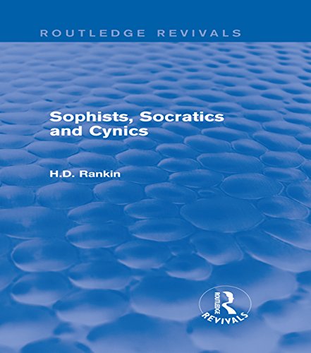 Sophists, Socratics and Cynics (Routledge Revivals)      1st Edition, Kindle Edition
