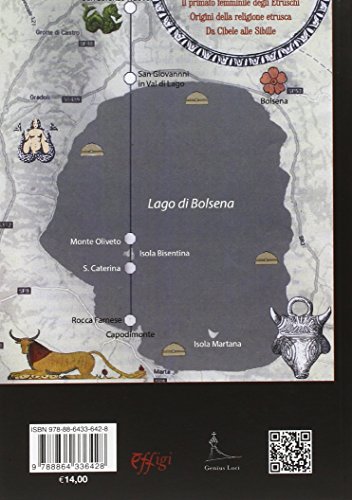 Ninfe Sibille Lase. Storia E Leggende Del Sacerdozio Femminile Etrusco - 2