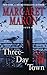 Three-Day Town (A Deborah Knott Mystery (17))