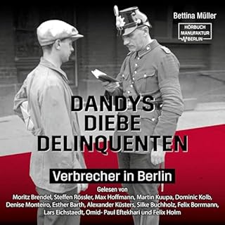 Dandys, Diebe, Delinquenten Titelbild