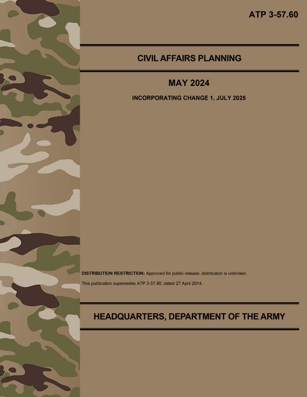 ATP 3-57.60 Civil Affairs Planning - Jul. 2025: Includes Change 1