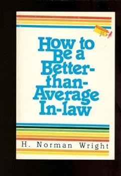 Paperback How to be a better-than-average in-law Book