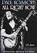 Paul Kossoff: All Right Now: The Guitars, The Gear, The Music