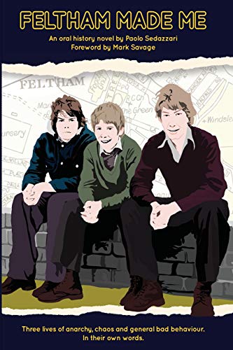 Feltham Made Me: Foreword by Mark Savage