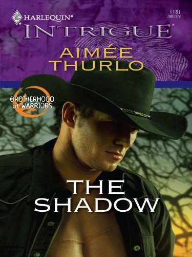 The Shadow (Brotherhood of Warriors Book 5)