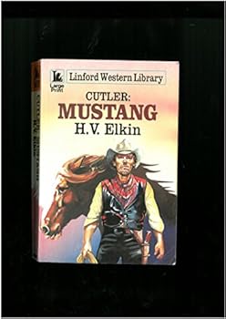 Mustang - Book #5 of the Cutler