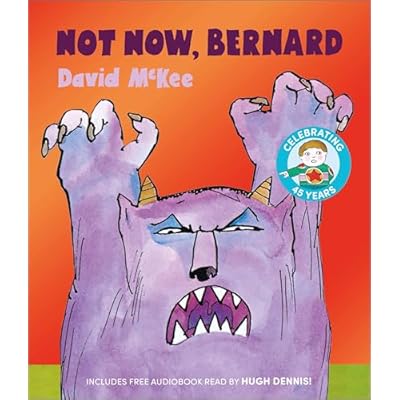 Not Now, Bernard