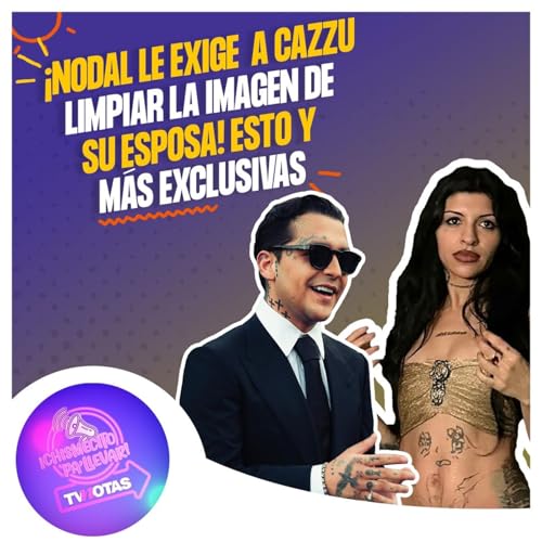 Page de couverture de Christian Nodal le exigió a Cazzu que pidiera una disculpa pública para su esposa Ángela Aguilar