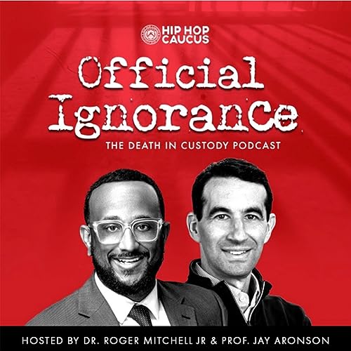 Official Ignorance: The Death in Custody Podcast cover art