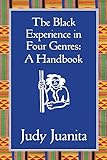 The Black Experience in Four Genres: A Handbook