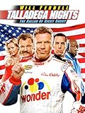Talladega Nights: The Ballad of Ricky Bobby