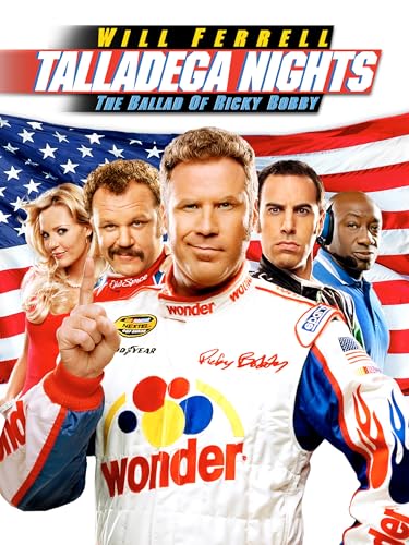 Talladega Nights: The Ballad of Ricky Bobby