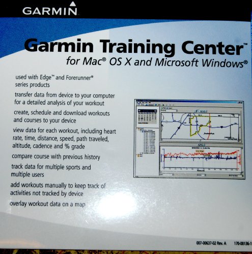 Garmin Training Center for Mac OS X and Microsoft Windows Use with EDGE and FORERUNNER Series Garmin