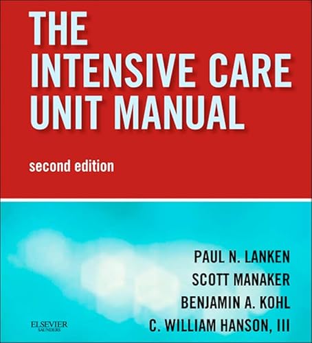 Intensive Care Unit Manual E-Book: Expert Consult - Online and Print (Expertconsult.com)