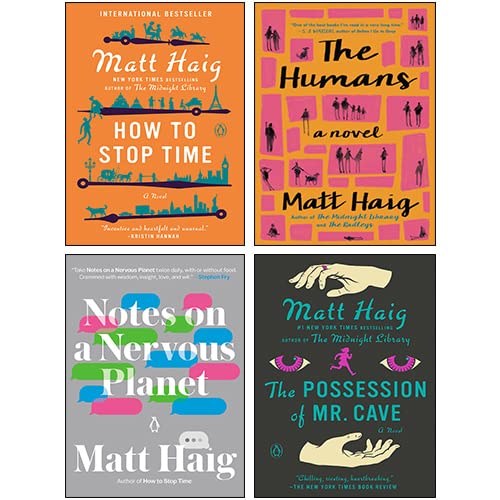 Matt Haig 4 Books Collection Set (How to Stop Time, The Humans, Notes on a Nervous Planet, The Possession of Mr. Cave)
