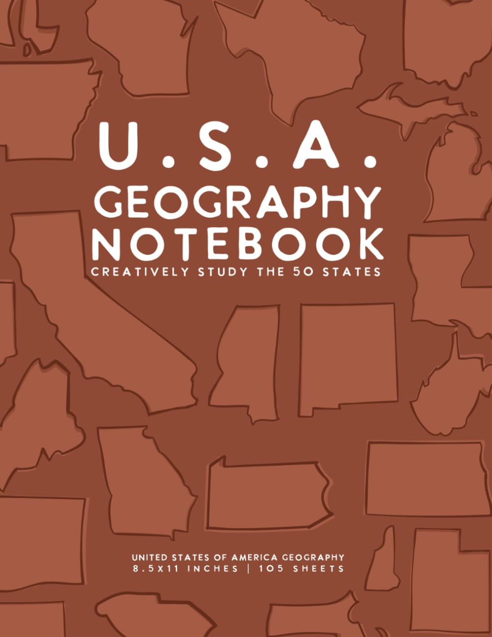 USA Geography Notebook (Rust): 50 States Study Journal by schoolnest