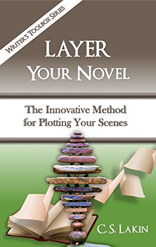 cs go key - Layer Your Novel: The Innovative Method for Plotting Your Scenes (The Writer's Toolbox Series)