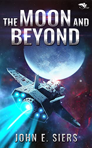The Moon and Beyond (The Lunar Free State Book 1) (English Edition)