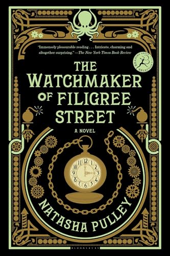 The Watchmaker of Filigree Street: A bewitching tale of historical fantasy, magic, love and a clockwork octopus