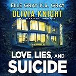 Cover of Love, Lies, and Suicide
