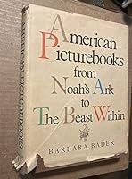 American Picturebooks from Noah's Ark to the Beast Within 0027080803 Book Cover
