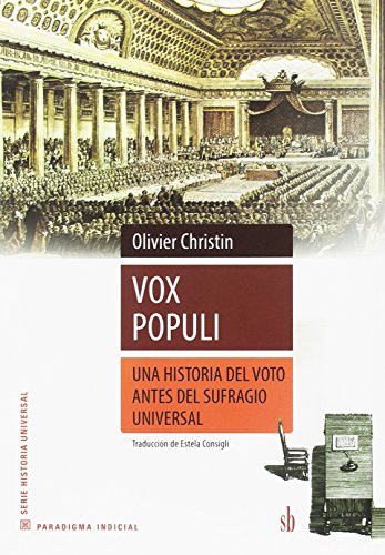 Portada de Vox Populi: Una Historia del Voto Antes del Sufragio Universal