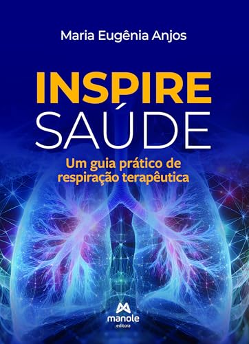 Inspire saúde: um guia prático de respiração terapêutica