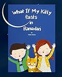 What if my Kitty fasts in Ramadan