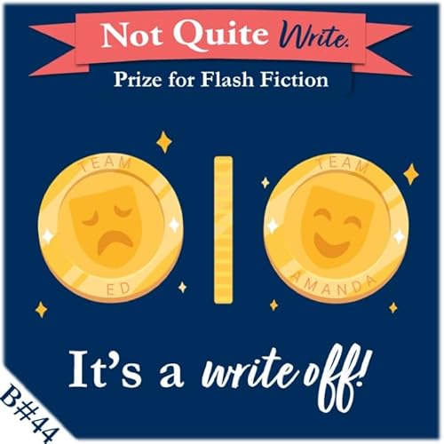 It’s a write off! Introducing the new NQW Prize prompt format