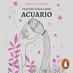 Couverture de Peque&ntilde;o gran libro: Acuario [Big Little Book: Aquarius]