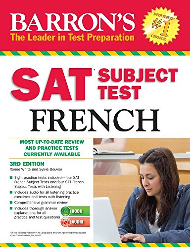 Barron's SAT Subject Test French with Audio CDs, 3rd Edition 3rd Edition