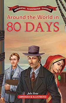 Paperback Around The World In 80 Days (Immortal Illustrated Classics) Book