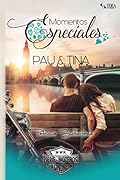 Momentos Especiales - Pau & Tina (Extras Serie Moteros)