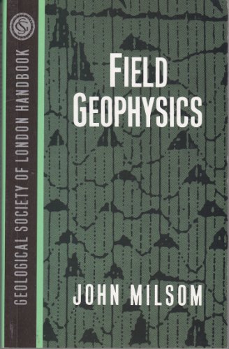 Field Geophysics (Geological Society of London ... 0471932485 Book Cover