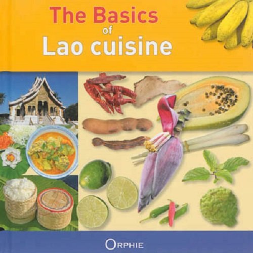 L'essentiel de la cuisine laotienne (version anglaise)