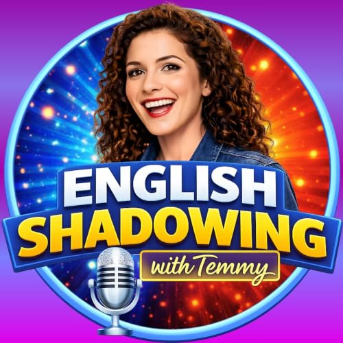 This Is 100% Worth Your Time | Ep. 17-20 Monthly Review:5 English Shadowing with Temmy | Learn English | Daily Practice | Speaking, Listening & Pronunciation | Useful Phrases