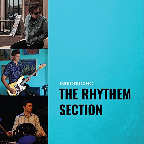 Introducing the Rhythem Section